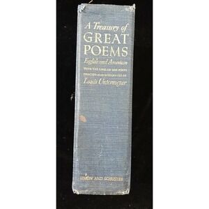 A Treasury Of Great Poems English And American By Louis Untermeyer